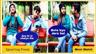Ignoring Prank On My Boyfriend ||  Prank On Boyfriend || Sahil Chawla Production || Miss You Bhai 
