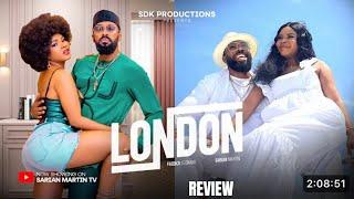 LONDON REVIEW (LATEST NOLLYWOOD MOVIE REVIEW STARRING FREDERICK LEONARD, SARIAN MARTIN)