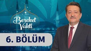 Aile Babası Olarak Hz. Peygamber - Bereket Vakti 6. Bölüm