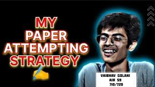 My Paper Attempting Strategy  for NEET ‼️710/720 