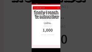 i reach 1000 SUBCRIBERS let go