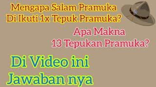 Salam Pramuka Di Ikuti Tepuk Pramuka || Makna 13 Tepukan di Pramuka || Pramuka Jawa Timur