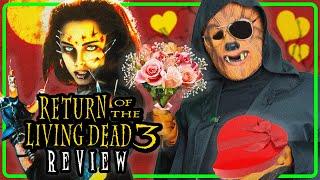 The Original Zombie Love Story | RETURN of the LIVING DEAD Part III (1993) REVIEW