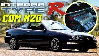 O PRIMEIRO INTEGRA TYPE R com K20 2XXCV ! HUGO MARQUES