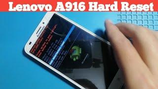 Lenovo A916 Hard Reset