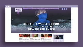 How to Create a Website from Scratch Design and Layout with Newspaper Theme