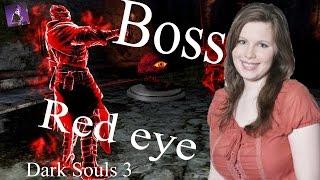 DARK SOULS™ III how to get whole red eye orb