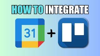 How To Link Google Calendar With Trello