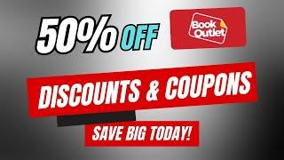 50% Off Book Outlet Coupon Code, Promo Codes & Discounts – Save Big Today