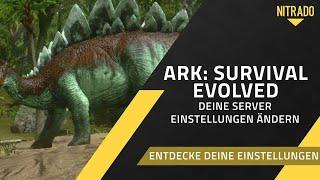 #ARK Server Konfiguration - Wie geht das? #Nitrado Tutorial