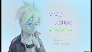 [MMD] Tutorial Ray-Cast / Ray-MMD and DL