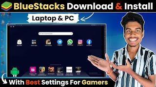 How To Download BlueStacks In Laptop & PC | How To Install BlueStacks On Windows 10 & 11