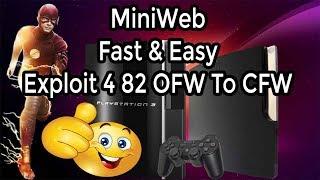 PS3 Jailbreak Exploit 4.82 OFW To CFW Miniweb Fast&Easy | All Fat 2xxx Slim