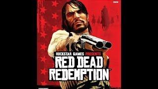 RED DEAD REDEMPTION прохождение с РУССКИМ ПЕРЕВОДОМ. Без комментариев.FULL HD. Часть 02