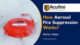 How Aerosol Fire Suppression Works? | Aerosol Fire prevention Demo by Acufire Experts | Acufire