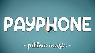 Payphone - Maroon 5 (Feat. Wiz Khalifa) (Lyrics) 