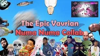 The Epic Vavrian Numa Numa Collab