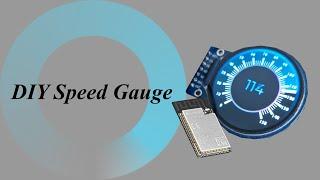 DIY speed gauge with ESP32 and LVGL