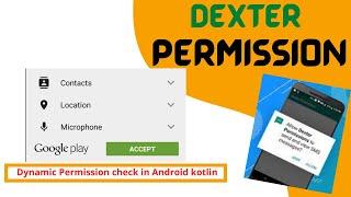 Dynamic Permission check in Android kotlin | Dexter Permission