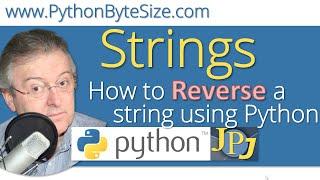 How to Reverse a string using Python