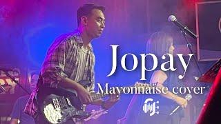 Jopay (Mayonnaise cover) - RJ Jimenez