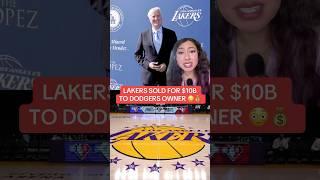 LAKERS SELL FOR $10 BILLION 