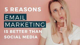 REVEALED: Social Media vs Email Marketing  5 Reasons Email Marketing is Important