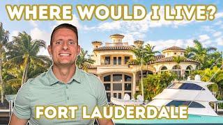 Where I Would Live If I Was Moving To Fort Lauderdale Florida - Fort Lauderdale Map Tour