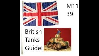 War Thunder: M11 39 Guide, British Tanks!