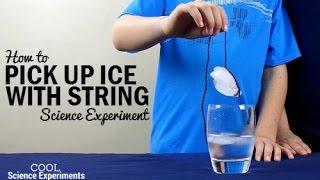 How To Pick Up Ice with a String Experiment