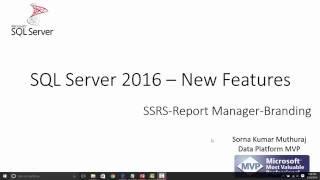 SQL Server 2016 New Feature Series-SSRS-ReportManager-Branding