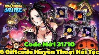 Huyền Thoại Hải Tặc - 6 Giftcode Huyền Thoại Hải Tặc & Code Mới 31/10 -  Huyền Thoại Hải Tặc Code