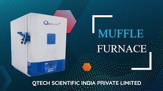 Muffle furnace/ Muffle furnace function/ Qtech Scientific