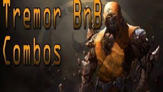 Tremor BnB Combos 26%-55% (Video Tutorial)