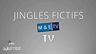 Jingles Fictifs TV [PROJET AUDIOVISUEL] - Mr.Wister