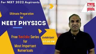 NEET 2022 PHYSICS REVISION CLASS BY MAYANK JOSHI SIR KOTA