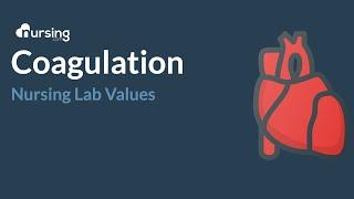 coagulation studies for nursing school [nursing lab values made easy to remember] free quiz