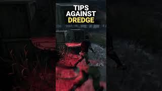 3 Tips To ALWAYS Loop The Dredge | DBD Survivor Tips