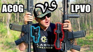 ACOG vs LPVO