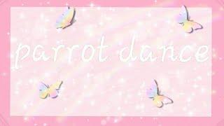 _Parrot dance meme_ (Flipaclip)
