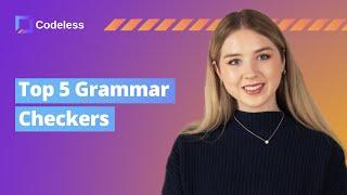 5 Best Grammar Checker Tools in 2022