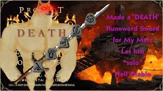 [Project Diablo 2] Made a 'DEATH' Runeword Sword for My Merc _ Let him “solo” Hell Diablo