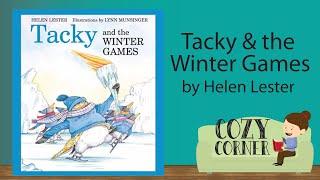 ️ Children's Book Read Aloud : TACKY AND THE WINTER GAMES By Helen Lester and Lynn Munsinger