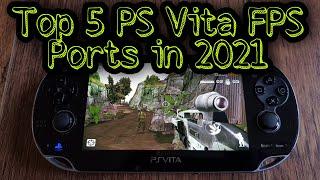 Top 5 PS Vita FPS Ports in 2021