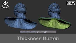 Zbrush - Add a Thickness Button