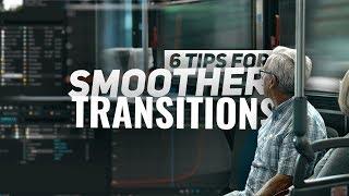 6 Tips for SMOOTHER TRANSITIONS - Adobe After Effects Tutorial