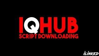 IQhub: Introducing script-downloading (And more) - iLinked 2018