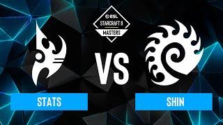 Stats vs. SHIN - ESL SC2 Masters: Spring 2024 Finals - Winners Stage