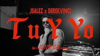 J Salez x DerekVinci - Tu Y Yo (Official Music Video)