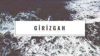 Girizgah